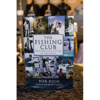 The Fishing Club - by Bob Rich