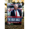 The Right Angle: Tales From A Sporting Life - by Bob Rich